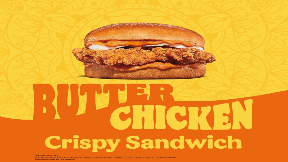 Burger King Canada launches butter chicken sandwich