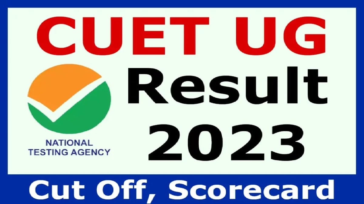 CUET UG Result 2023 Cut Off Marks