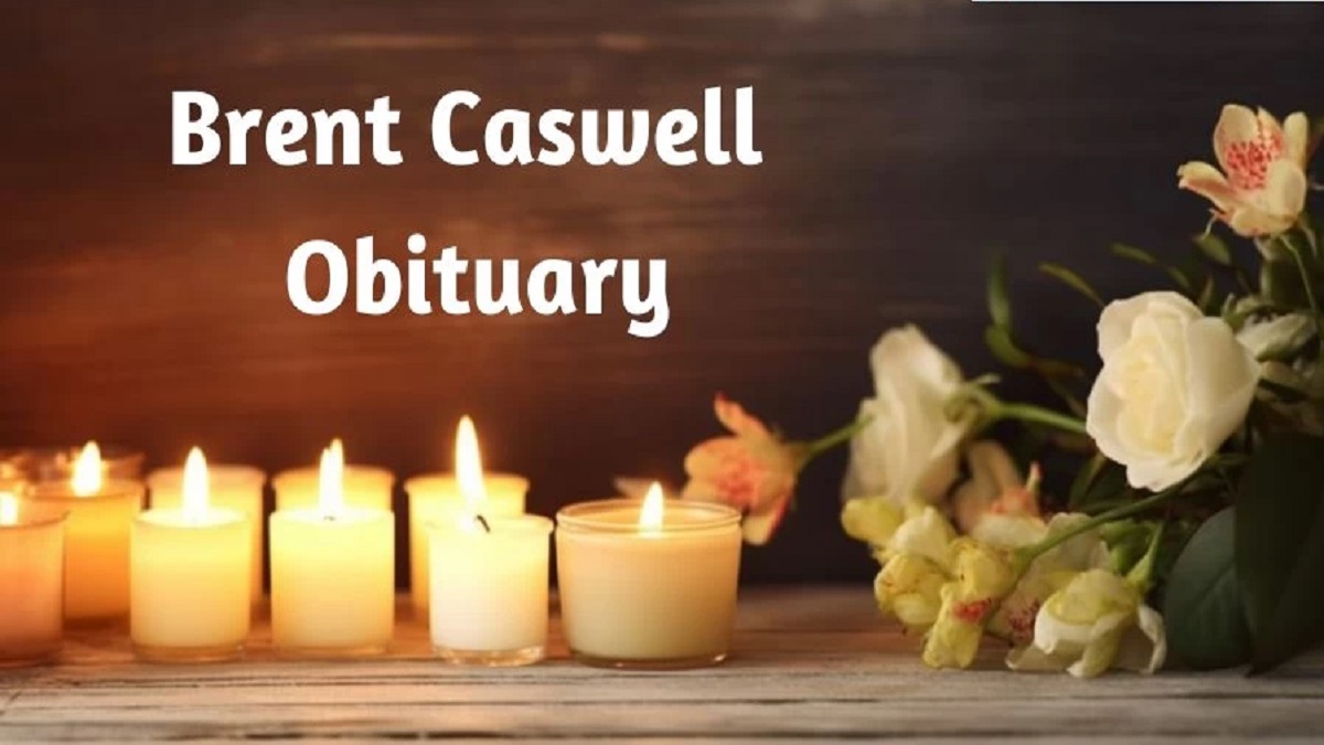 Brent Caswell obituary