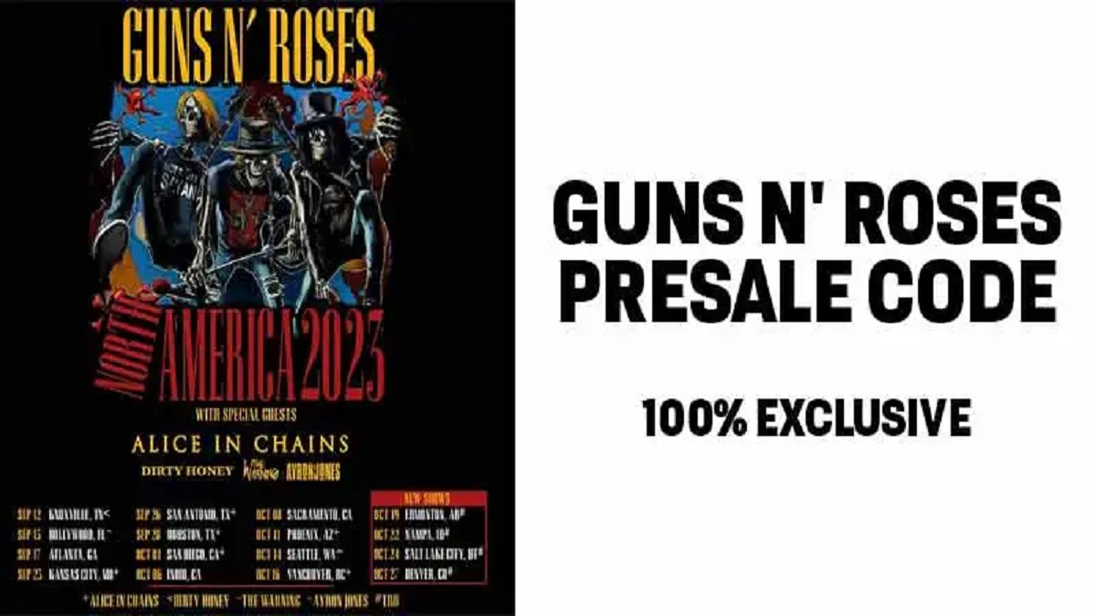 Guns N Roses Presale Code 2023 How Do I Use My 3 Presale Code on