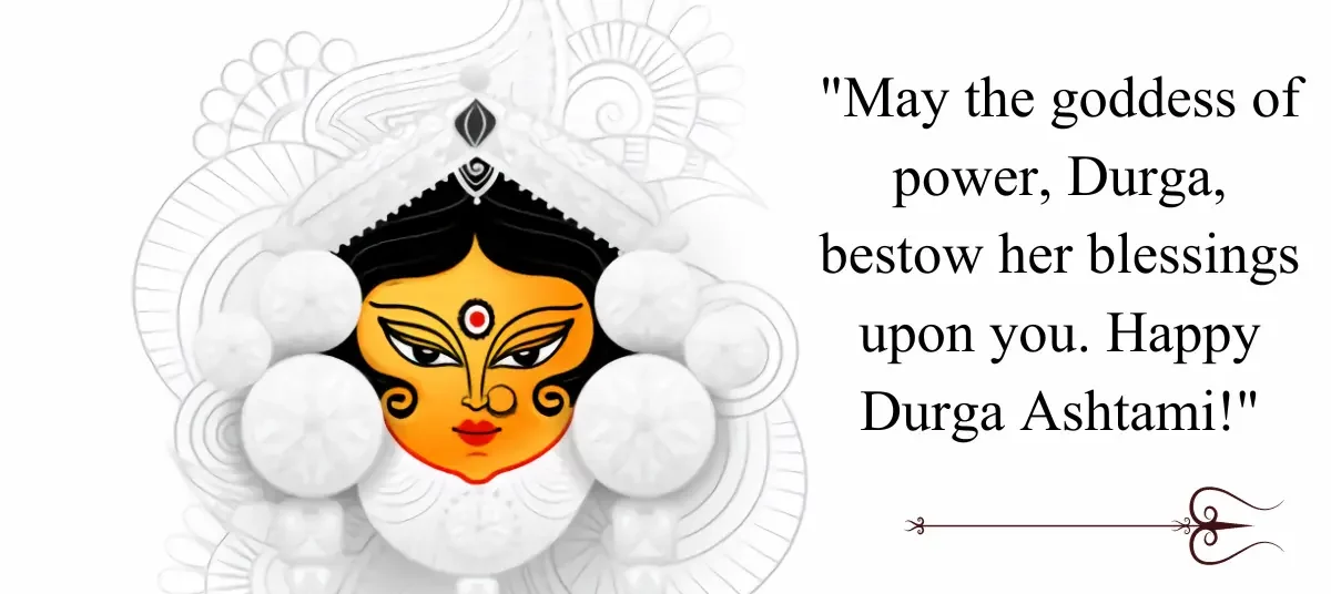 Happy Durga Ashtami Quotes