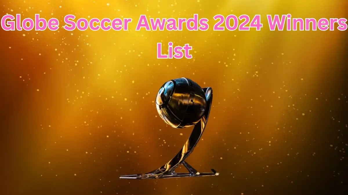 Globe Soccer Awards 2024 Winners List Fans’ Favourite Player Winne