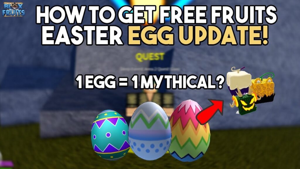 Easter Eggs Blox Fruits How To Get Eggs In Blox Fruits