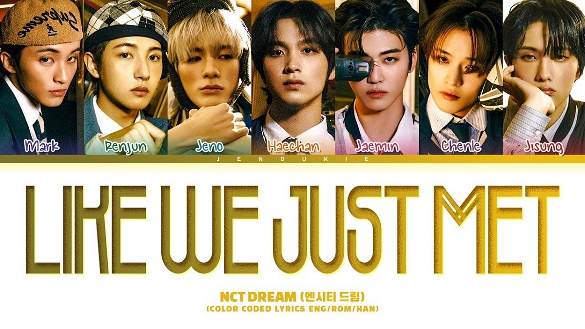 like-we-just-met-lyrics-nct-dream-meaning-explained