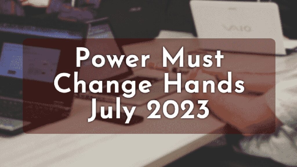 MFM PMCH July 2023 Prayer Points Power Must Change Hands