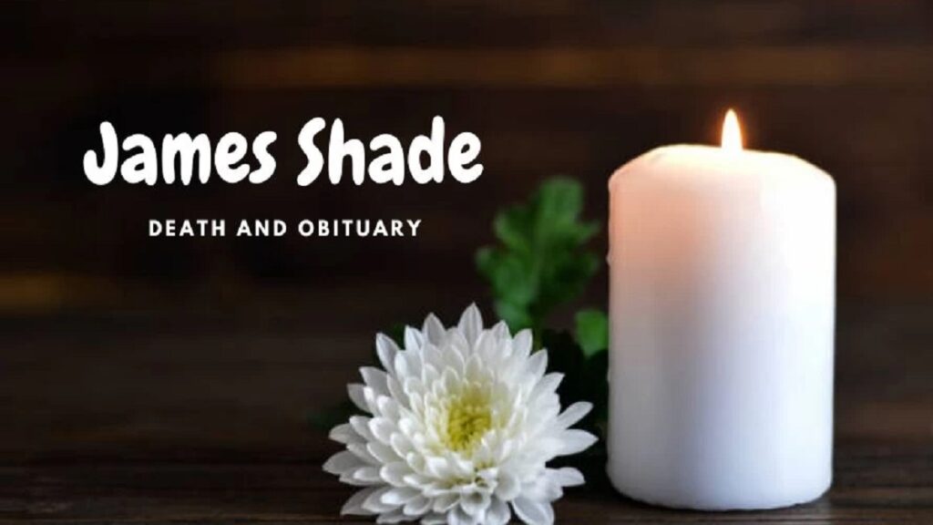 Who is James Shade? She Is One Of The 5 People Who Were Killed In I-81